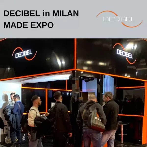 DECIBEL беше част от MADE EXPO 2019