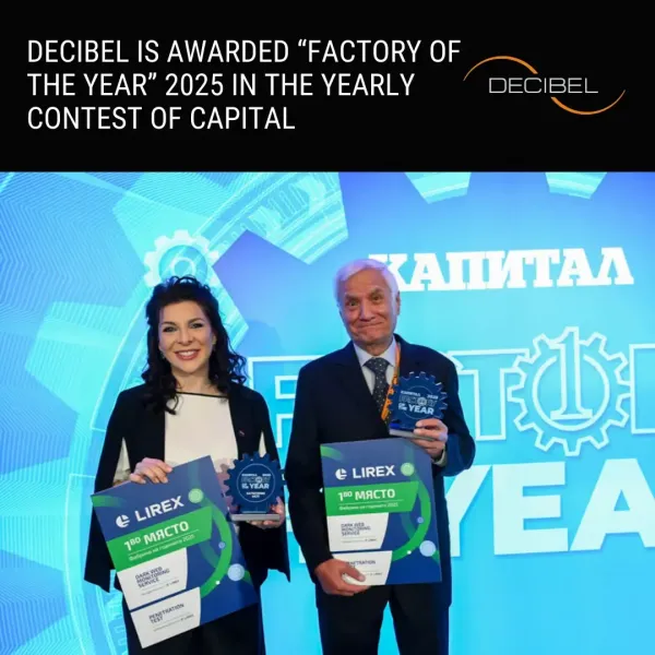 DECIBEL е Фабрика на годината 2025 в конкурса на Капитал