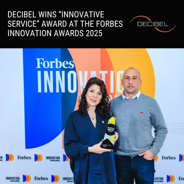 DECIBEL е победител в категория Иновативна услуга на Forbes Innovation Awards 2025